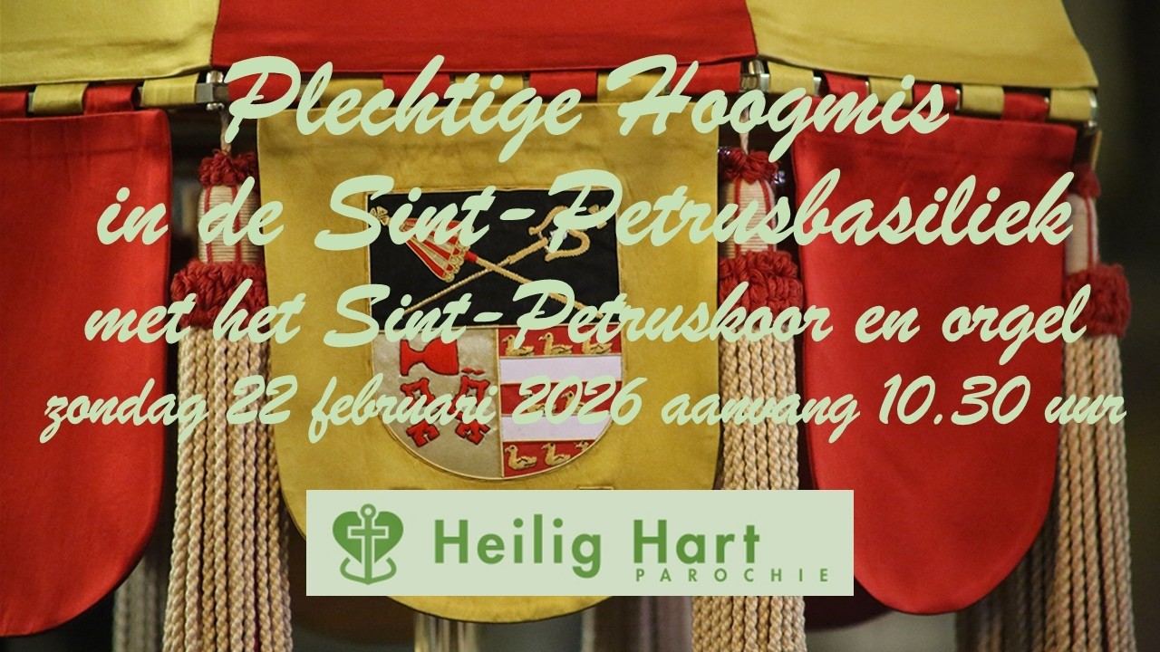Hoogmis | met zang door het Sint-Petruskoor met orgel | zondag 22 februari 2026 | aanvang 10.30 uur