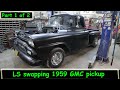 Installing an LS in a 1959 GMC pickup