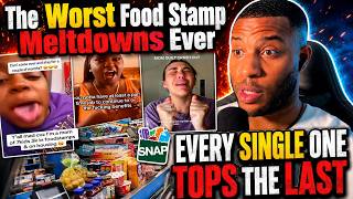 Food Stamps: The Worst Meltdowns Ever Compiled Into One Video