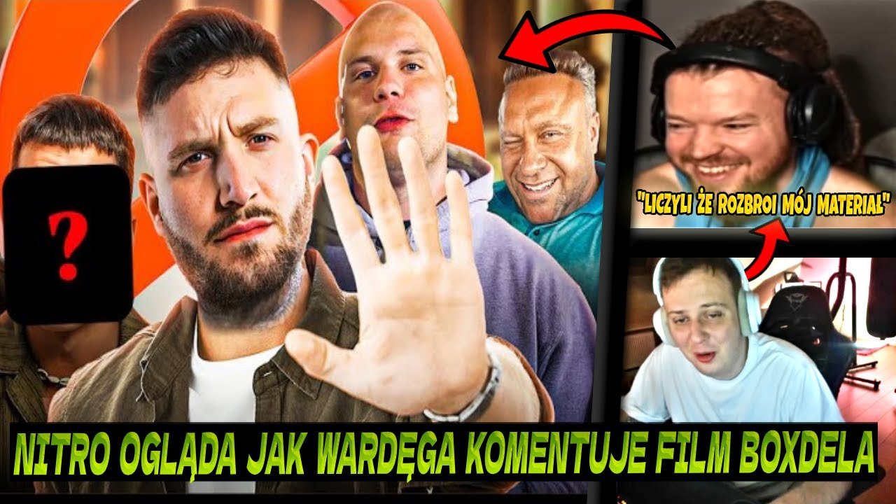 NITRO OGLĄDA JAK WARDĘGA KOMENTUJE FILM BOXDELA