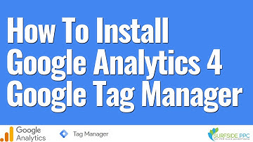 Install Google Analytics 4 With Google Tag Manager