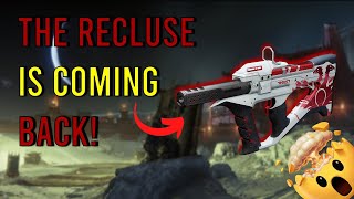 The Recluse Is Returning To Destiny 2? Into The Light Update