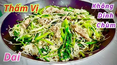 Cách Làm Hủ Tiếu Xào Dai Ngon Không Dính Chùm Đơn Giản || Món Ngon Quê Nhà