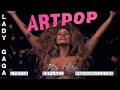 Lady Gaga | ARTPOP | ESPAÑOL - LYRICS