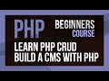 Learn PHP - CRUD Operations in PHP for beginners - XAMPP and PHPMyAdmin