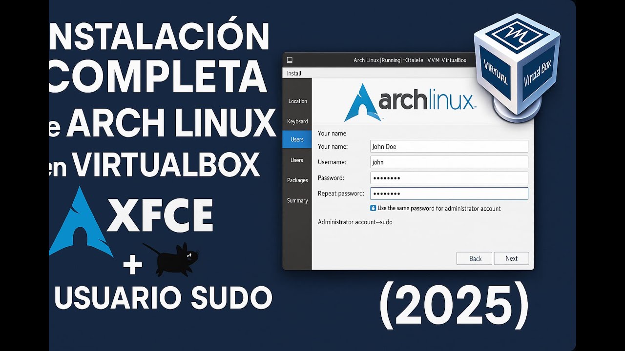 Instalación Completa de Arch Linux en VirtualBox con XFCE y Usuario ...