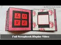 Full Scrapbook Display Video | Scrapbook Ideas | Valentine Scrapbook | Birthday Scrapbook