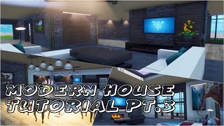 Modern House in Fortnite | Fortnite Creative Tutorial Part 3 (Speed Build)