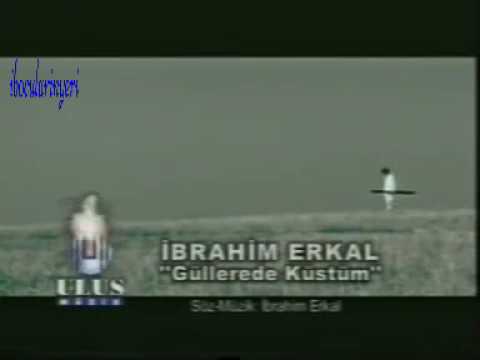 İbrahim Erkal Güllere de küstüm