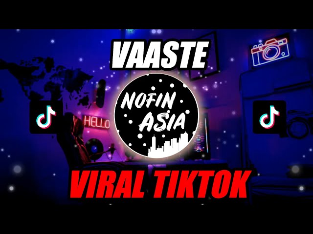 DJ VAASTE VIRAL TIKTOK REMIX BY PIONIR ALBREW 🎶 | FULL BASS Terbaru 2020 class=