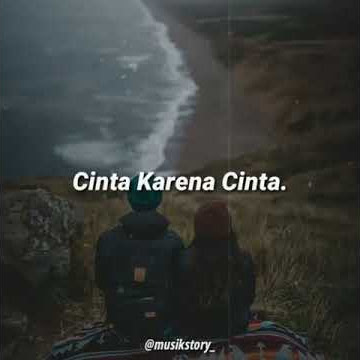 Judika _ Cinta Karena Cinta. || cocok buat status wa