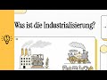 Was ist die Industrialisierung? | EINFACH ERKLĂRT