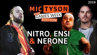 NITRO, ENSI & NERONE - Mic Tyson SPECIAL EDITION MilanGamesWeek 2019 Freestyle