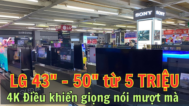 Đánh giá tv tầm 5 triệu