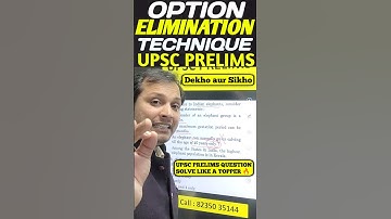 OPTION ELIMINATION Tricks for UPSC Prelims