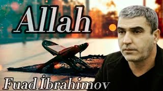 Fuad İbrahimov - Allah