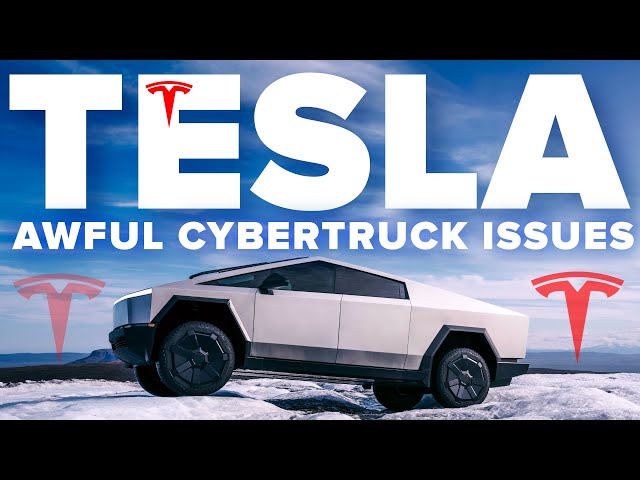 Worst Tesla Cybertruck Issues | It's STILL a Problem class=