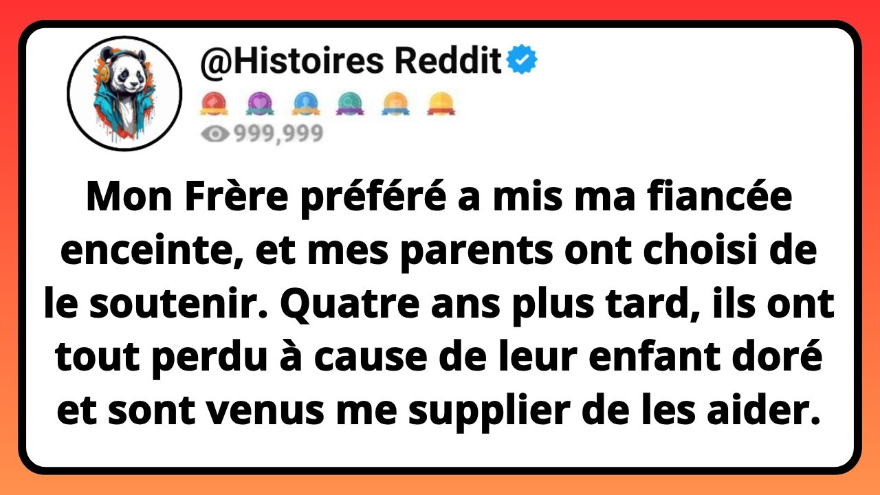 Mon FRÈRE Préféré A Mis Ma FIANCÉE Enc*inte, Et Mes PARENTS Ont Choisi De Le Soutenir. Quatre...