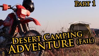 Honda XR650L Dual Sport Camping Ep2 | Pt1