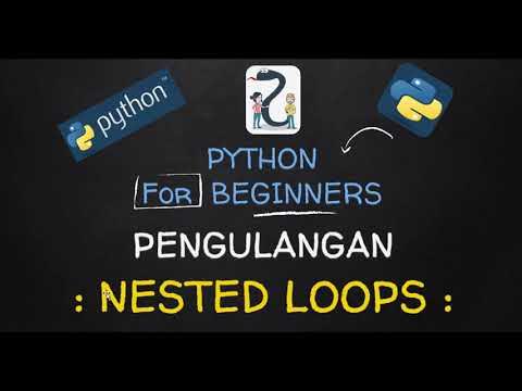Pemrograman Python : 28. Nested Loops - Loop bersarang - YouTube