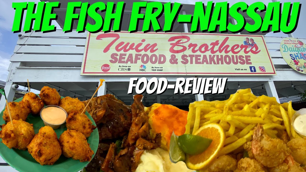 Fish Fry Nassau Bahamas Twin Brothers Review Arawak Cay Nassau