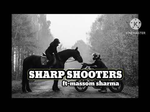 Sharp Shooters (Slowed Reverb) | Masoom Sharma