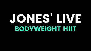 Jones' LIVE Bodyweight HIIT screenshot 1