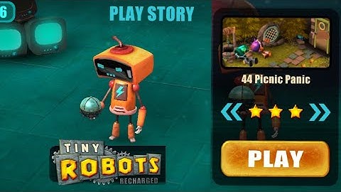 Tiny Robots Recharged | Play story | Level 44 | Picnic Panic