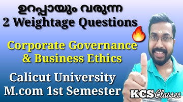 ഉറപ്പായും വരുന്ന 2 Weightage Questions|Corporate Governance&Business Ethics|Calicut Uty M.com 1stSem