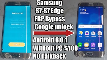 Samsung S7 / S7 Edge FRP Bypass Without Pc 2020 Tested By Gsm Working Solution Uncut Video