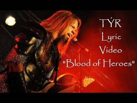 Tyr - Blood of Heroes (Lyric Video) Valkyrja TÝR