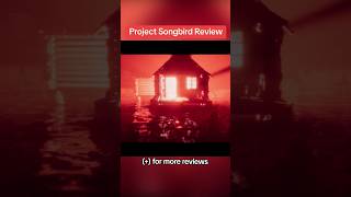 Project Songbird Review #horror #games #ps5 #ps4 #Playstation #switch #switch2 #nintendo #review
