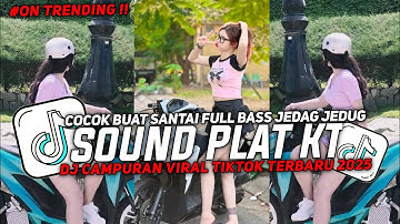 DJ PLAT KT BREAKBEAT NONSTOP TERBARU VERSION 2025 AUTO GELENG GELENG JEDAG JEDUG VIRAL TIKTOK🎵