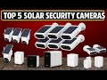TOP 5 Best Budget Solar Security Cameras On Amazon