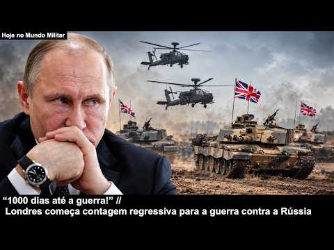 “1,000 days until war!” London begins countdown to war with Russia