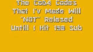 UNRELESED CoD4 CODES