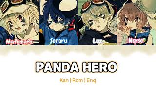 PANDA HERO / パンダヒーロー [ Color Coded Lyrics Kan | Rom | Eng ] cover Mafumafu, Luz, Soraru, Nqrse