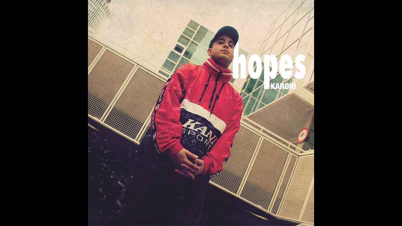 KARDIO - Hopes [VIDEOCLIP]