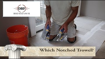 Tile Floor Installation Episode 5 Selecting Trowel Size