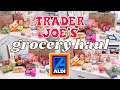 huge *affordable grocery haul* ✨ trader joe&#39;s &amp; aldi 2023