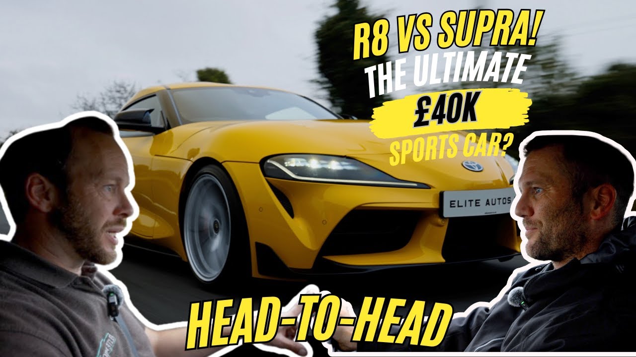 Subra R8 The ULTIMATE £40k Sports Car? R8 vs 460bhp Modified Supra Go Head-To ...