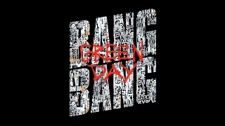 Green Day - Bang Bang [Guitar Backing Track] chords