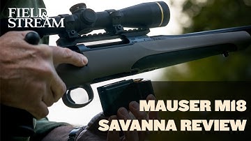 Cover Image for Mauser M18 Savanna Review