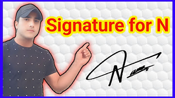 N signature style | N letter signature style | Signature style of my name N