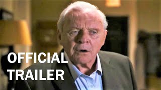 THE FATHER Official Trailer (2020) Anthony Hopkins, Olivia Colman l HD