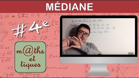 Déterminer une MÉDIANE dans une liste de valeurs - Quatrième