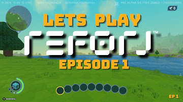 REFORJ (by 4J Studios) Lets Play Episode 1 - Spawning in and exploring!