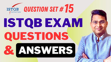 ISTQB Foundation (CTFL) Exam Questions and Answers Explained -Part #15