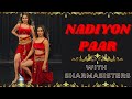 Nadiyon paar  let the music play   roohi  janhvi sharma sisters  tanya sharma  kritika sharma