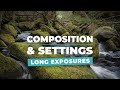 Long Expsoure Waterfalls: Composition and Settings